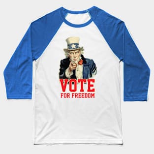 Vote For Freedom Baseball T-Shirt